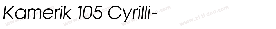 Kamerik 105 Cyrilli字体转换